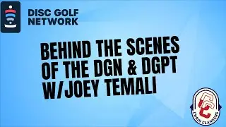 Behind the Scenes of the Disc Golf Pro Tour with Joey Temali