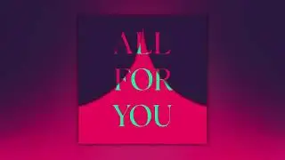 fika, Fabich - All For You (Official Audio)