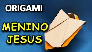 ORIGAMI - COMO FAZER JESUS - Passo A Passo Simples e Fácil