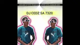 DJ CEDZ SA - LETS MEET UP WITH TEAME PART 01 3STEP AFRO HOUSE MIX 2025