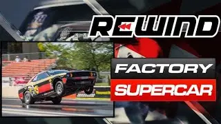 REWIND Episode 8: Top NMCA Factory Super Car Moments