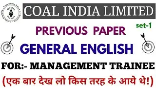 COAL INDIA LIMITED PREVIOUS ENGLISH PAPER FOR MANAGEMENT TRAINEE SET-1