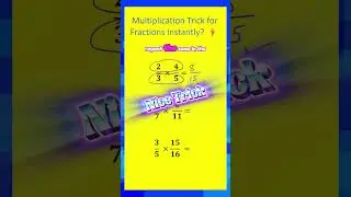 Multiply Fractions Instantly ⚡ No Long Steps! #shorts #fractions  #maths #mathshorts