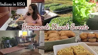 Diwali preparations| Homemade Diwali Sweets| Indians in USA vlog