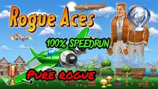 Rogue Aces - Pure Rogue Trophy - Score 50k in Ace Mode Speedrun 100%