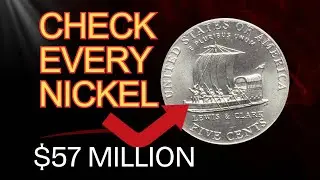 Check Every Lewis & Clark Nickel Now &mdash; These Two Could Be Worth $57 Million