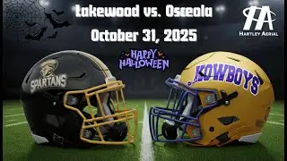 Osceola vs. Lakewood | Varsity Football Full Game October 31, 2025