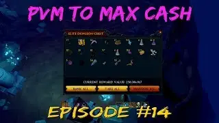 Bossing to Max Cash: Episode 14 | First 1B Stack! [Runescape 3]