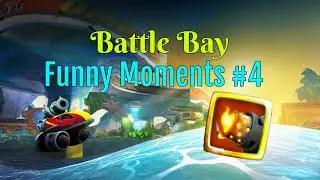 Battle Bay Funny Moments #4 || 