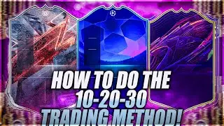 HOW TO DO THE 10-20-30 TRADING METHOD ON FIFA 22! BEST TRADING METHOD ON FIFA 22! FIFA 22 EASY COINS