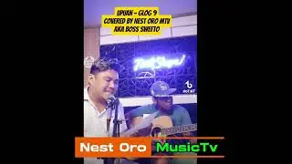 upuan - glog 9 covered by Nest oro #acousticcover #nest oro mtv