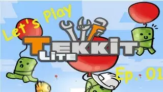 Let's Play: Tekkit Lite Ep. 01 