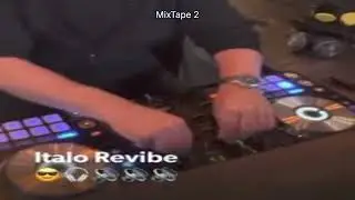 MixTape 2 -Dj Italo revibes