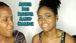 MOTHER DOES DAUGHTER MAKEUP CHALLENGE | PETITE-SUE DIVINITII