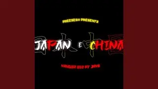 Japan & China