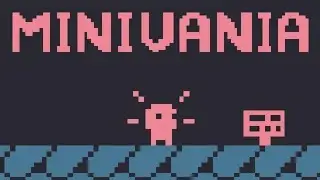 MINIVANIA - Full Game