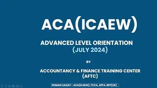 ICAEW Advanced Level Orientation July 2024