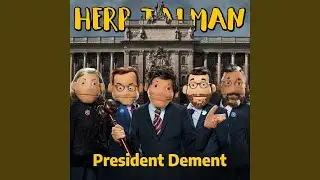 President Dement