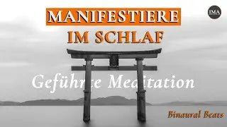 M&Auml;CHTIGE MEDITATION | Manifestiere im Schlaf - H&ouml;re es 21 Tage & sieh was passiert (BINAURAL BEATS)