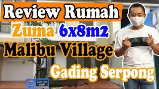 6x8 Furnished l Review Show Unit Zuma Malibu Village di Cluster Malibu Vilalge Gading Serpong