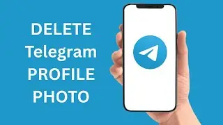 How To Delete Telegram Profile Photo