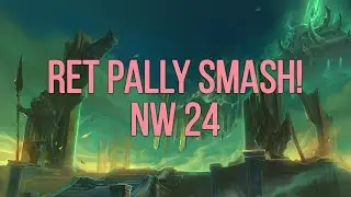 Retribution Paladin Smash! 💀 Necrotic Wake +24