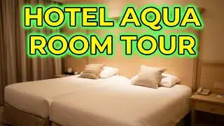 Room Tour Hotel Aqua 2025