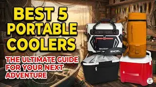 Best Portable Cooler 2026: Top 5 Ultimate Ice Chests for Fishing & Camping!