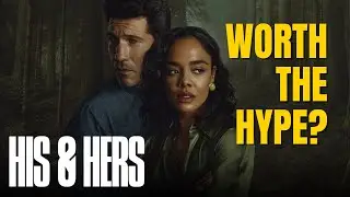 His & Hers (2026) Netflix Review: Is It Actually Worth Watching?