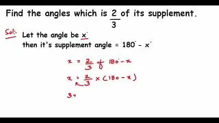 Find the angles which is 2/3 of its supplement.important questions on lines and angles class 7 maths