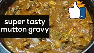 இந்த மாதிரி மட்டன் கிரேவி செஞ்சு பாருங்க 😋🧑‍🍳