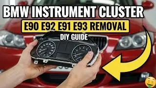 How to Remove Instrument Cluster on BMW E90 E92 E91 E93 (DIY Guide)