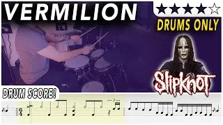 Vermilion (DRUMS ONLY) - Slipknot | DRUM SCORE Sheet Music | #427 DRUMSCRIBE