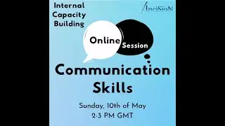 Internal Capacity Building 3: Communication Skills