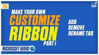 5 Essential RIBBON Customizations Every Word 2025 User Needs