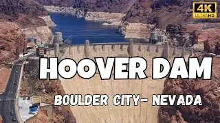 HOOVER DAM - Nevada, Boulder City, USA 🇺🇸 Travel, 4K Ultra HD