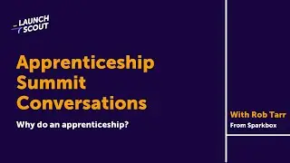 Why it's Important to Have Apprenticeships with Rob Tarr
