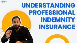 Professional Indemnity Insurance: Who Needs It, What It Covers & Why It Matters