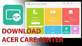 INSTALL ACER CARE CENTRE