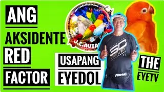 Ang Aksidenteng Red Factor ni eyedol Jonathan Amante,J.C. Aviary (Usapang eyedol ep. 2)