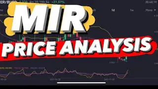 MIR GO TO THE MOON | MIR PRICE TARGET | MIR PRICE PREDICTION | MIR CRYPTO | MIR COIN