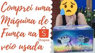 Comprei uma MÁQUINA DE FUMAÇA 1200w na SHOPEE e veio usada o MERCADO LIVRE que salvou|Top em Orlando