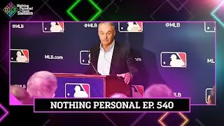 MLB Lockout Update: Minor League cost-cutting; Latest proposal | Nothing Personal with David Samson
