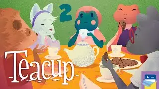 Teacup Mobile: iPad Gameplay Walkthrough Part 2 (by Whitethorn Digital / Smarto Club)