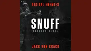 Snuff (Abaddon Remix)