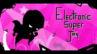 Let's Play Electronic Super Joy Part l