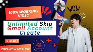 How To Unlimited Skip Gmail Accounts Create Withoit Phone Number Verification | Skip Gmail Trick