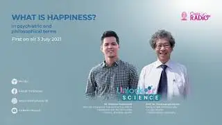 Unlock The Science Ep 18 What Is Happiness?