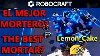 😱 #Robocraft en ESPA&Ntilde;OL - Mech + Mortar + LOML - 😊 De los MEJORES robots - GAMEPLAY y REVIEW