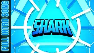 09Sharkboy 2017 Full Intro Song | Cash Cash - Kiss The Sky